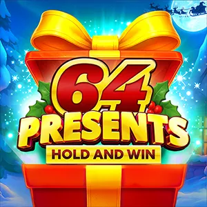 64 Presents Hold and Win