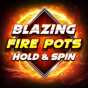 Blazing Fire Pots Hold & Spin