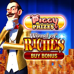 Piggy Prizes: Wand of Riches Buy Bonus